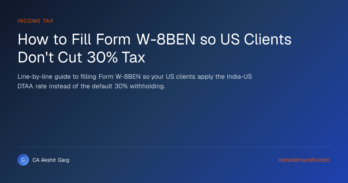 How to Fill Form W-8BEN so US Clients Don't Cut 30% Tax